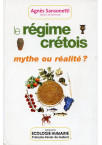 RÉGIME CRÉTOIS (LE) Mythe ou réalité ? 