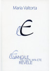 ÉVANGILE TEL QU’IL M’A ÉTÉ RÉVÉLÉ (L') - MARIA VALTORTA - Tome 7 chapitres 433-500