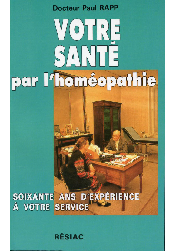 VOTRE SANTE PAR L'HOMEOPATHIE