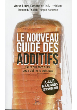 NOUVEAU GUIDE DES ADDITIFS (LE)