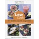 LOW CARB 101 recettes pauvres en glucides