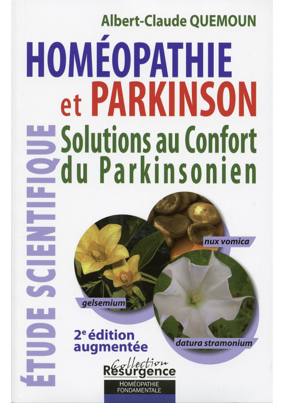 HOMÉOPATHIE ET PARKINSON Solutions au confort du Parkinsonien