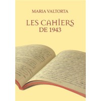 MARIA VALTORTA CAHIERS DE 1943