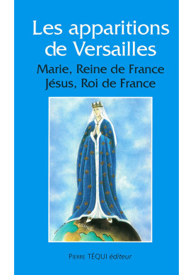 APPARITIONS DE VERSAILLES (LES)