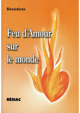 FEU D AMOUR SUR LE MONDE