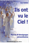 ILS ONT VU LE CIEL !