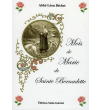 MOIS DE MARIE DE SAINTE BERNADETTE