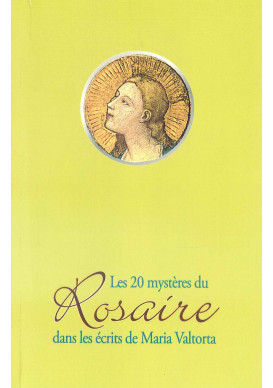 20 MYSTERES DU ROSAIRE DANS LES ECRITS MARIA VALTORTA