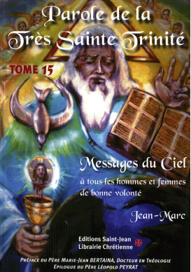 PAROLE DE LA TRÈS SAINTE TRINITÉ - Tome 15