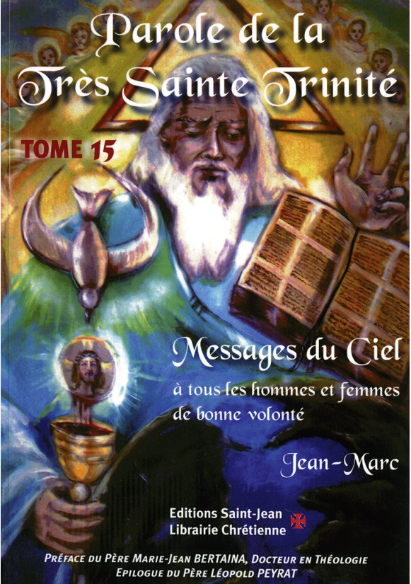 PAROLE DE LA TRÈS SAINTE TRINITÉ - Tome 15