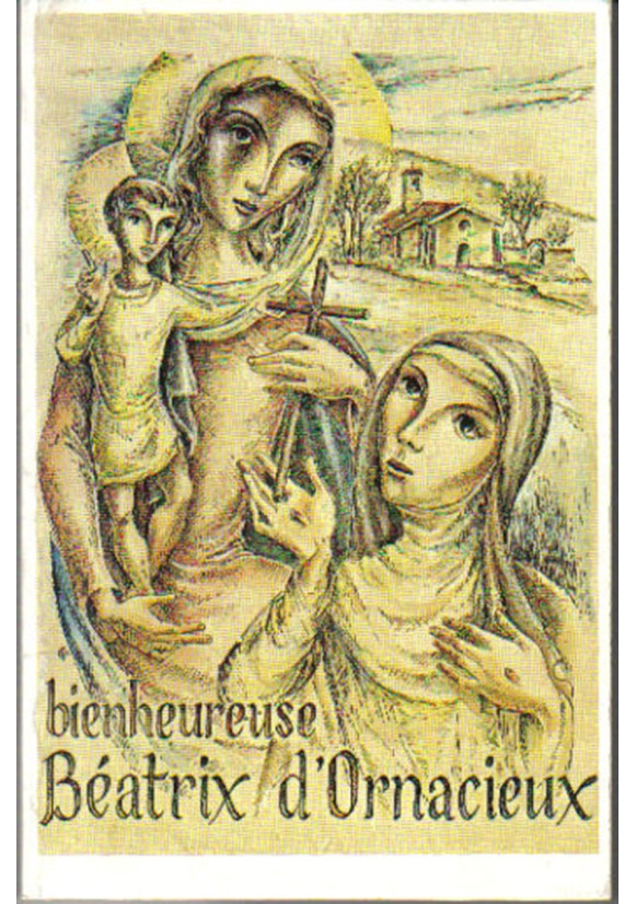 BIENHEUREUSE BEATRIX D ORNACIEUX (LA)