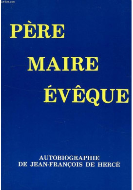 PERE MAIRE EVEQUE AUTOBIOGRAPHIE