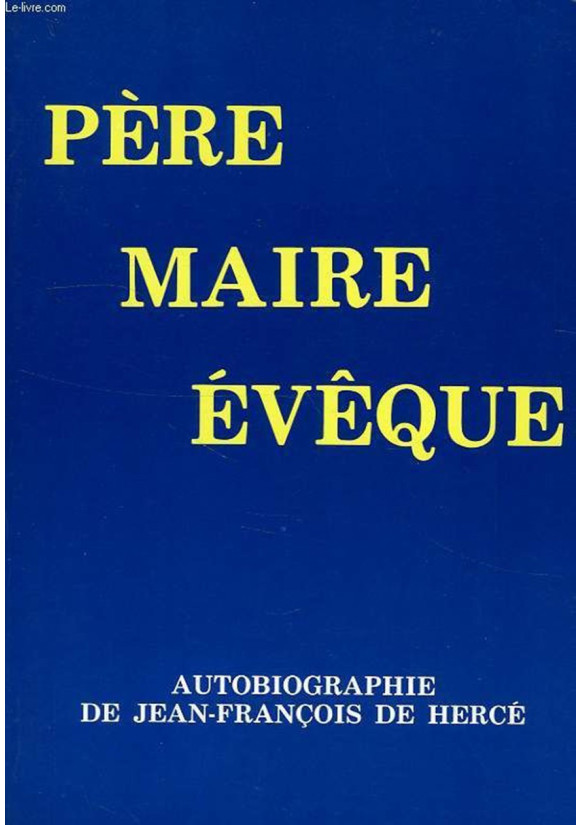 PERE MAIRE EVEQUE AUTOBIOGRAPHIE