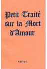 PETIT TRAITÉ SUR LA MORT D'AMOUR