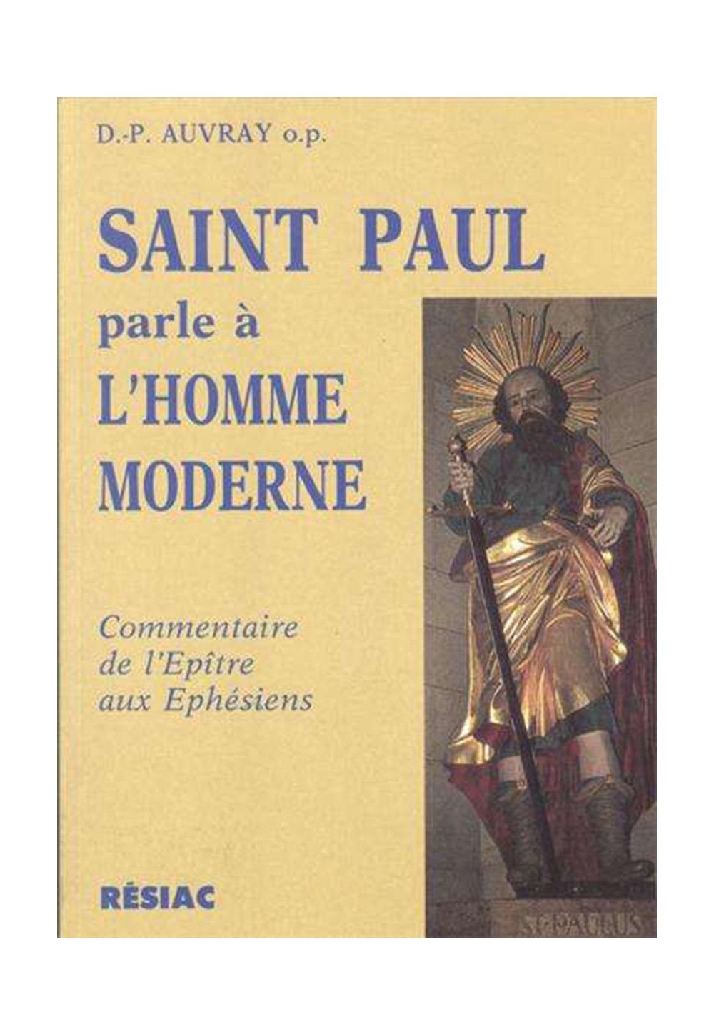 ST PAUL PARLE A L'HOMME MODERNE