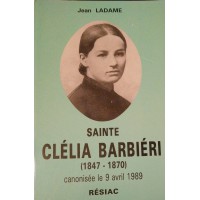 SAINTE CLÉLIA BARBIÉRI (1847 - 1870) canonisée le 9 avril 1989