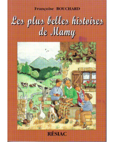PLUS BELLES HISTOIRES DE MAMY (LES)