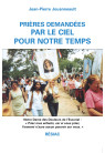 PRIERES DEMANDEES PAR LE CIEL POUR NOTRE TEMPS