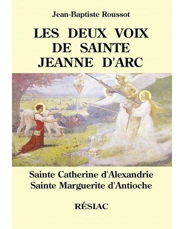 DEUX VOIX DE STE JEANNE D ARC (LES)