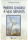 PRIÈRES D'ADIEU À NOS DÉFUNTS