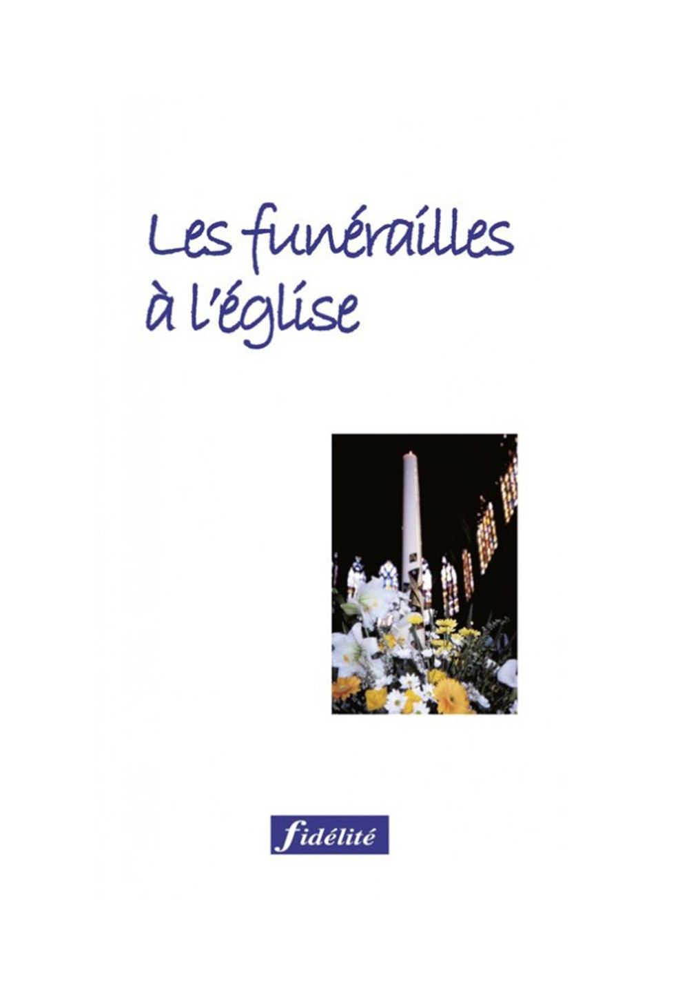 FUNERAILLES A L'EGLISE (LES)