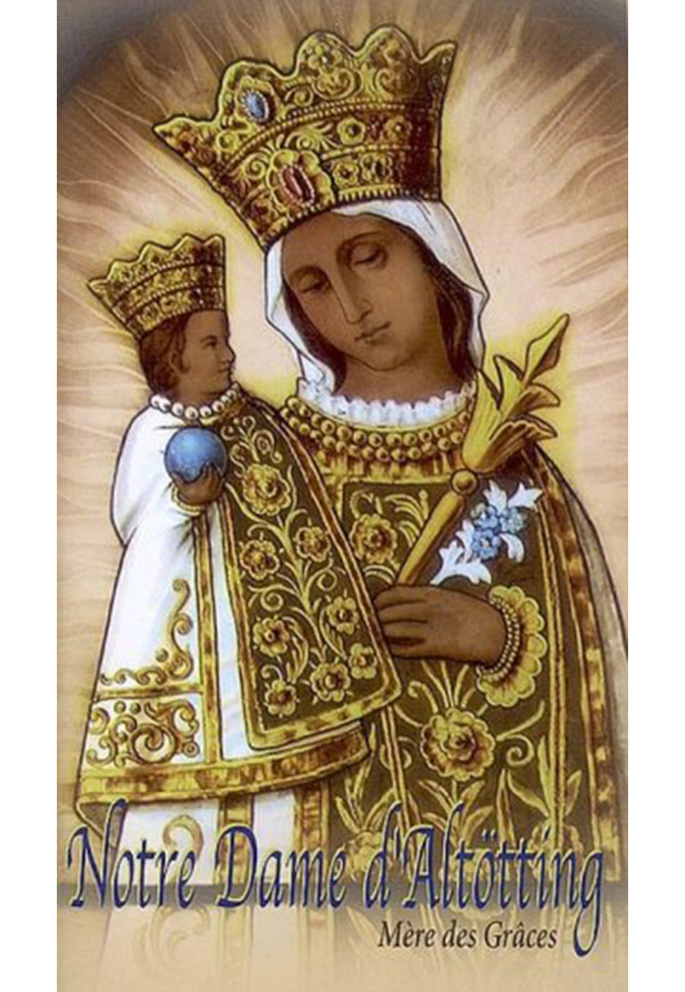 NOTRE DAME D'ALTOTTING