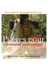 PRIERES POUR L'ADORATION EUCHARISTIQUE
