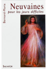 NEUVAINES POUR LES JOURS DIFFICILES