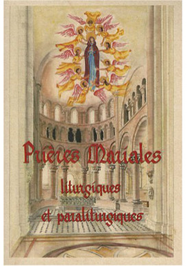 PRIERES MARIALES LITURGIQUES ET PARALITURGIQUES