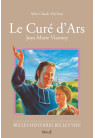 CURÉ D'ARS  (LE) - Jean Marie Vianney