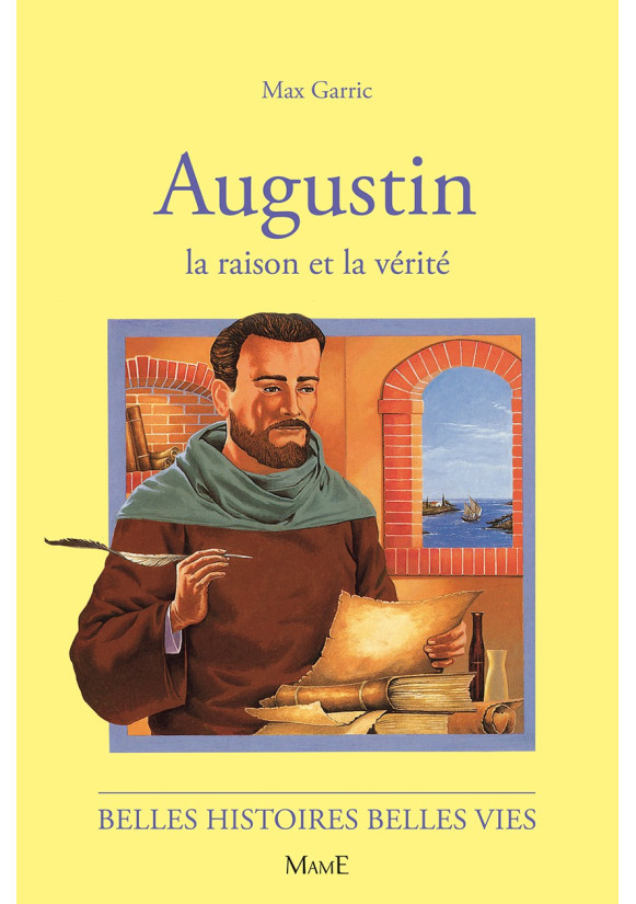 AUGUSTIN la raison et la vérité