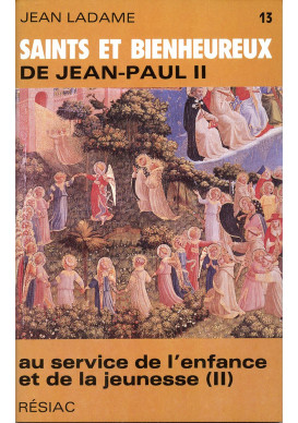 SAINTS ET BIENHEUREUX DE JEAN PAUL II T14/DE STES RELIGIEUSES