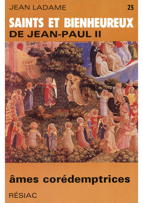 SAINTS ET BIENHEUREUX DE JEAN PAUL II T25/AMES COREDEMPTRICES