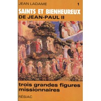 SAINTS ET BIENHEUREUX DE JEAN PAUL II - LA COLLECTION DE 26 TOMES
