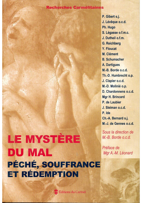 MYSTERE DU MAL PÉCHÉ souffrance et rédemption
