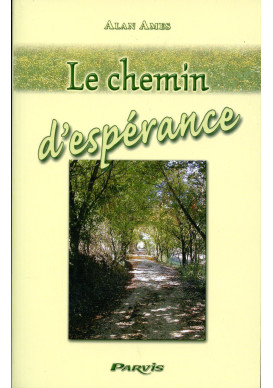 CHEMIN D'ESPERANCE (LE)