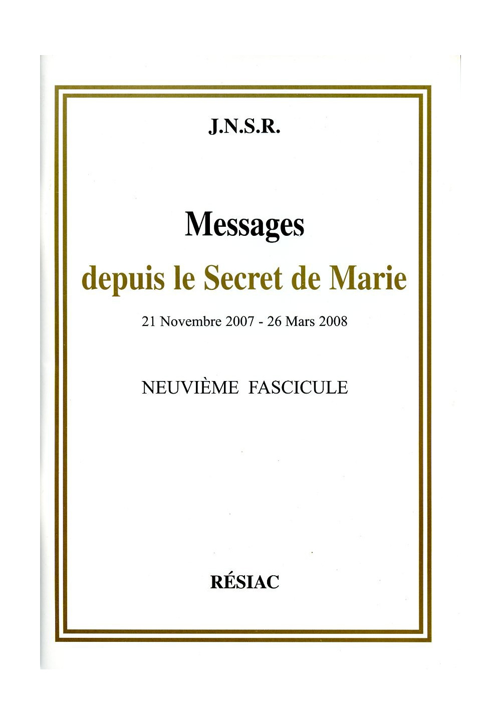 MESSAGES DEPUIS LE SECRET DE MARIE T09
