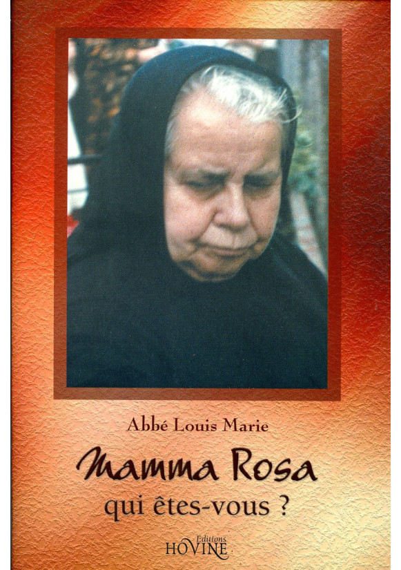 MAMMA ROSA QUI ETES VOUS ?