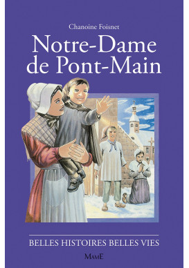 NOTRE DAME DE PONT-MAIN