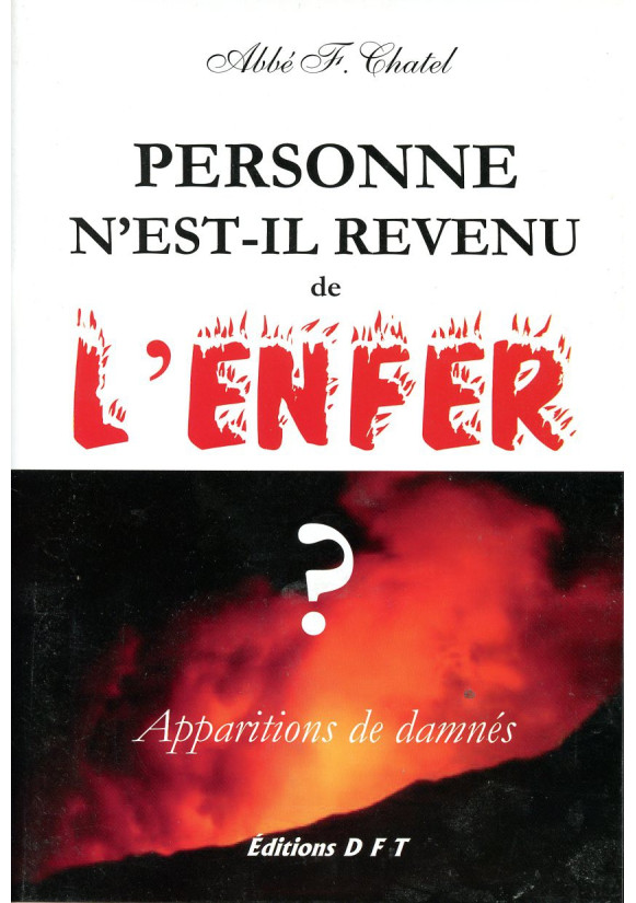 PERSONNE N'EST-IL REVENU DE L'ENFER ?