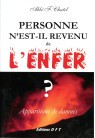 PERSONNE N'EST-IL REVENU DE L'ENFER ?