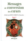 MESSAGES DE CONVERSION DES COEURS - Tome 7