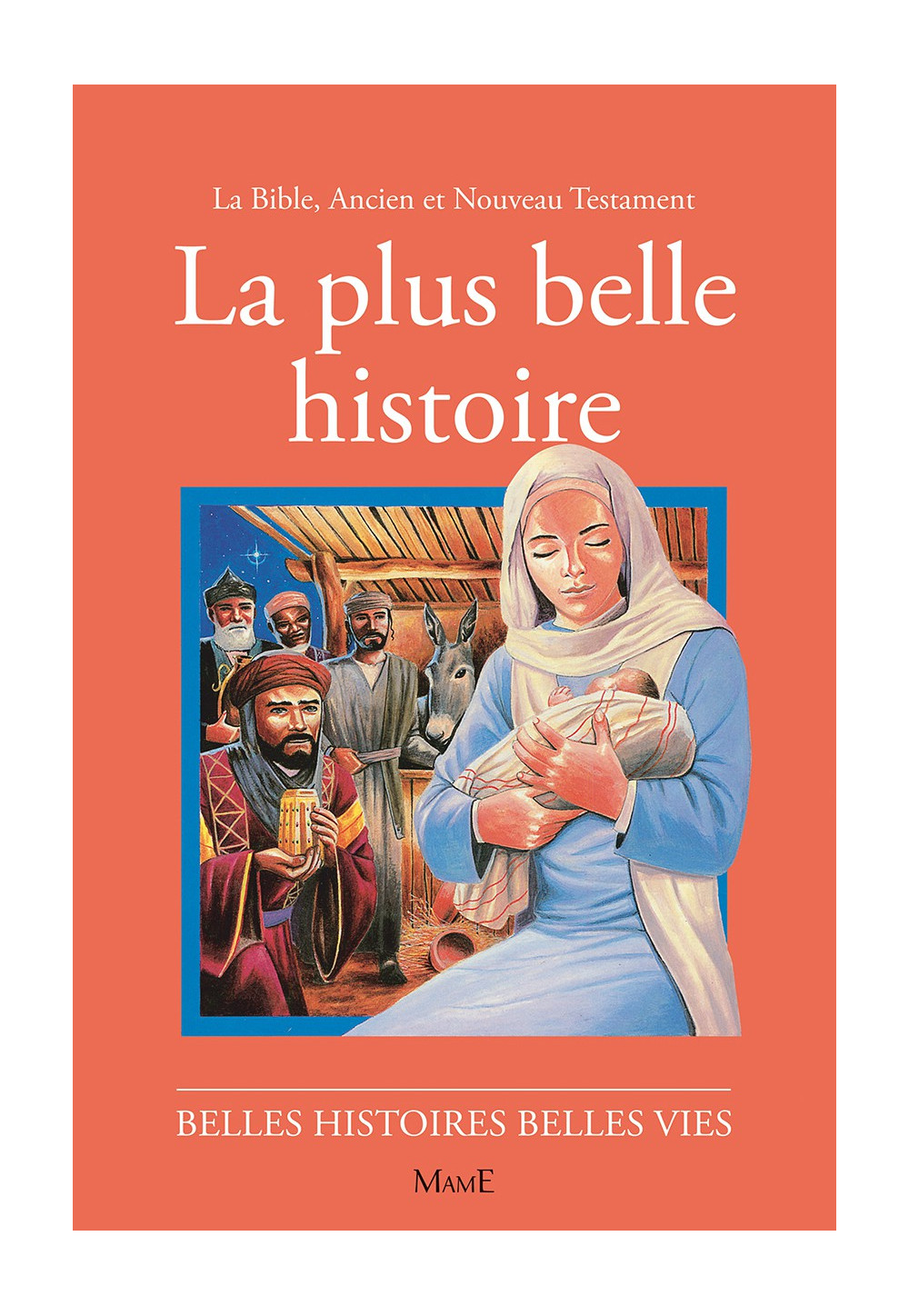 PLUS BELLE HISTOIRE (LA) - Volume double colorisé cartonné