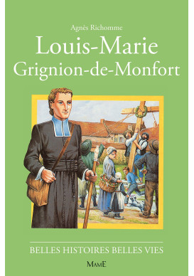 LOUIS-MARIE GRIGNION DE MONTFORT