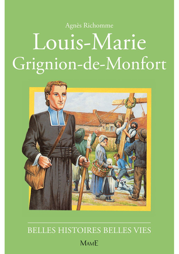 LOUIS-MARIE GRIGNION DE MONTFORT