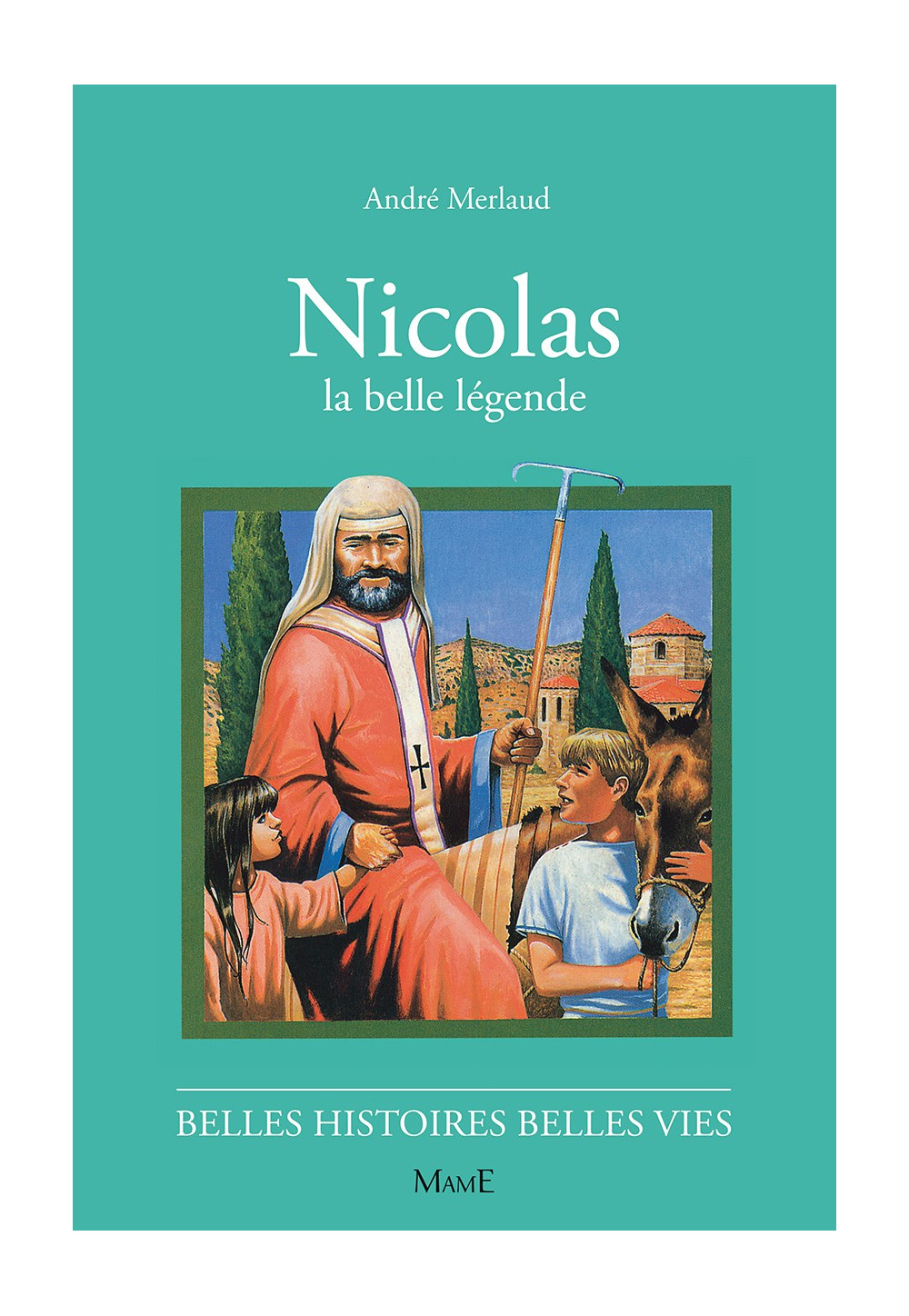 NICOLAS, la belle légende