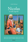 NICOLAS, la belle légende
