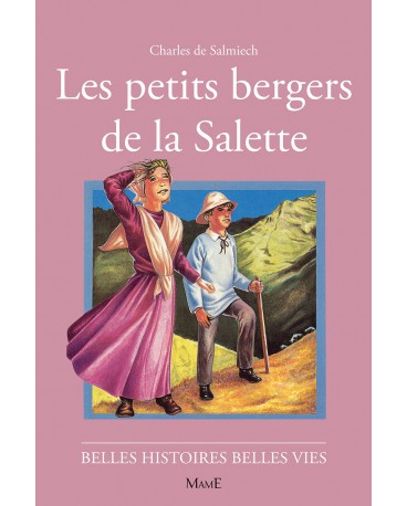 PETITS BERGERS DE LA SALETTE (LES)