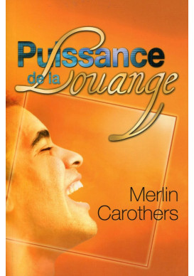 PUISSANCE DE LA LOUANGE 