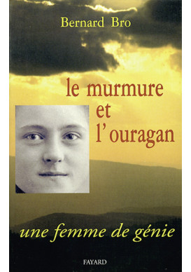 MURMURE ET L'OURAGAN (LE) Une femme de génie